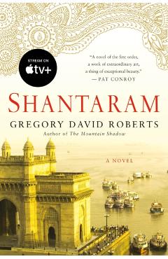 Shantaram - Gregory David Roberts