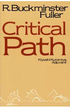 Critical Path - R. Buckminster Fuller