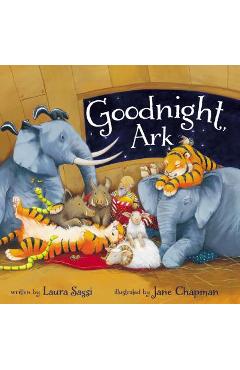 Goodnight, Ark - Laura Sassi