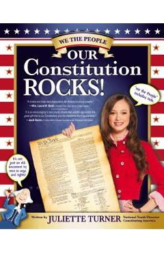 Our Constitution Rocks! - Juliette Turner