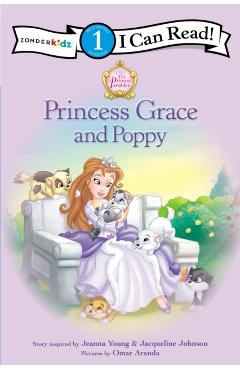 Princess Parables: Princess Grace and Poppy