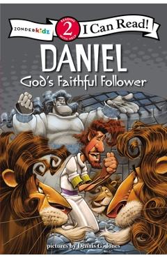 Daniel, God\'s Faithful Follower - Dennis Jones