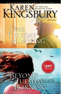 One Tuesday Morning/Beyond Tuesday Morning - Karen Kingsbury