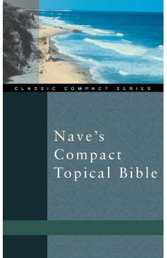Nave's Compact Topical Bible - Orville J. Nave