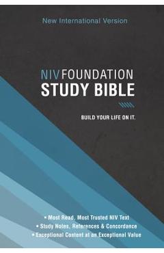 Foundation Study Bible-NIV - Zondervan