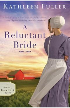 A Reluctant Bride - Kathleen Fuller