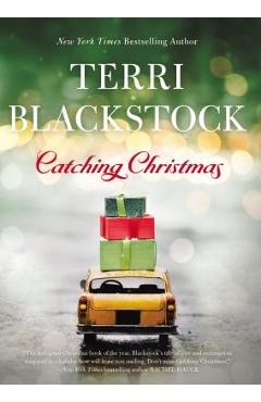 Catching Christmas - Terri Blackstock