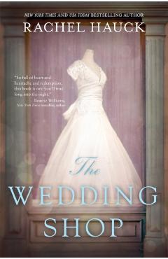 The Wedding Shop - Rachel Hauck