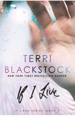 If I Live - Terri Blackstock