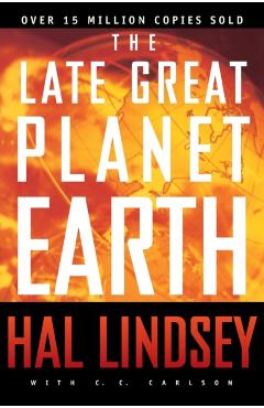 The Late Great Planet Earth - Hal Lindsey