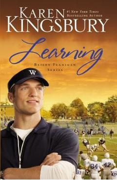 Learning - Karen Kingsbury