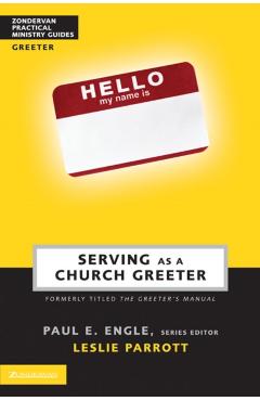 Serving as a Church Greeter - Paul E. Engle