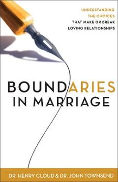 Boundaries in Marriage - Henry Cloud