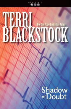 Shadow of Doubt - Terri Blackstock