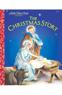 The Christmas Story - Jane Werner Watson