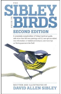 The Sibley Guide to Birds - David Allen Sibley