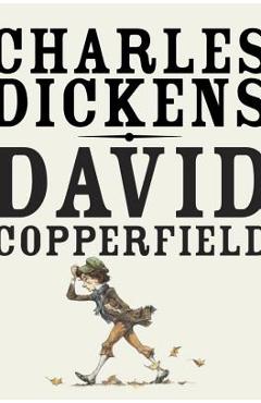 David Copperfield - Charles Dickens