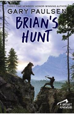 Brian\'s Hunt - Gary Paulsen