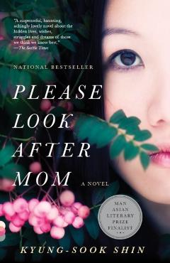 Please Look After Mom - Kyung-sook Shin