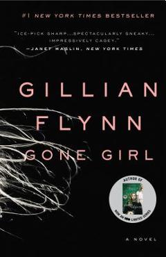 Gone Girl - Gillian Flynn