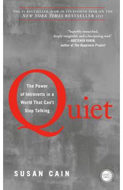 Quiet: The Power of Introverts in a World That Can\'t Stop Talking - Susan Cain