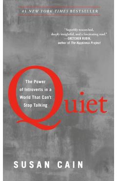 Quiet: The Power of Introverts in a World That Can't Stop Talking - Susan Cain