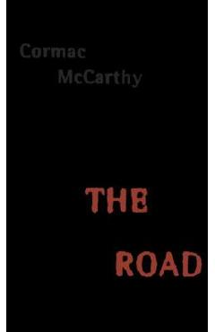The Road - Cormac Mccarthy