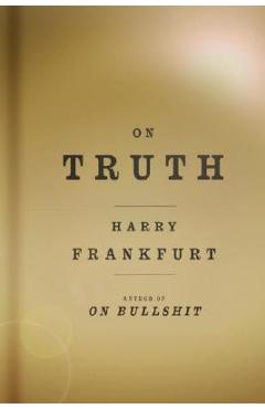 On Truth - Harry G. Frankfurt