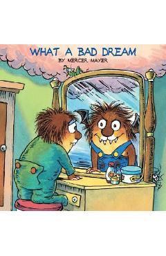What a Bad Dream (Little Critter) - Mercer Mayer