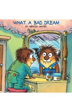 What a Bad Dream (Little Critter) - Mercer Mayer
