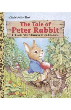 The Tale of Peter Rabbit - Beatrix Potter
