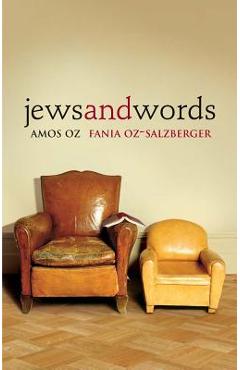 Jews and Words - Amos Oz