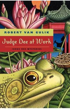 Judge Dee at Work: Eight Chinese Detective Stories