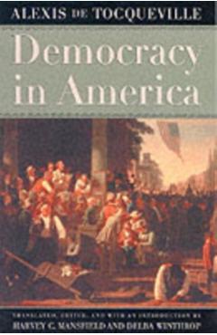 Democracy in America - Alexis De Tocqueville