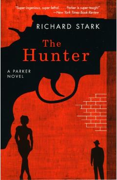 The Hunter - Richard Stark