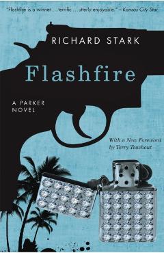 Flashfire: A Parker Novel - Richard Stark