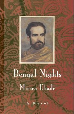Bengal Nights - Mircea Eliade