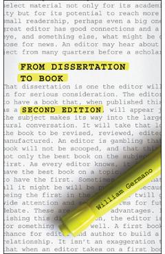 From Dissertation to Book, Second Edition - William Germano - Imagine 1