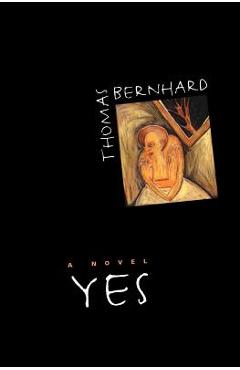 Yes - Thomas Bernhard