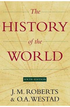 The History of the World - J. M. Roberts