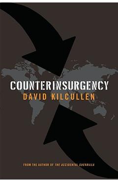 Counterinsurgency - David Kilcullen