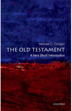 The Old Testament: A Very Short Introduction - Michael Coogan
