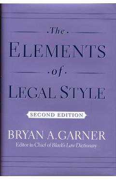 The Elements of Legal Style - Bryan A. Garner