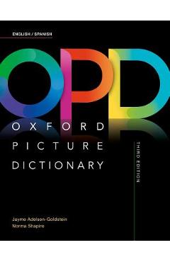 Oxford Picture Dictionary Third Edition: English/Spanish Dictionary - Jayme Adelson-goldstein