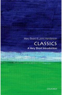 Classics: A Very Short Introduction