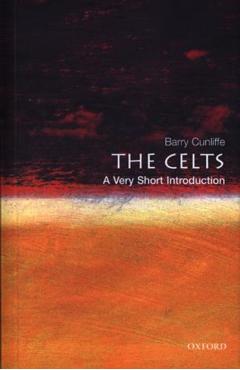 The Celts: A Very Short Introduction - Barry Cunliffe