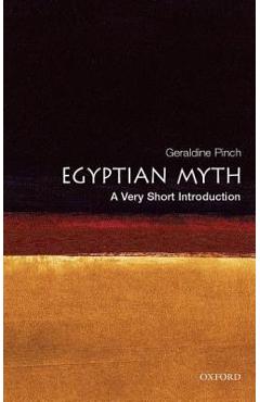 Egyptian Myth - Geraldine Pinch