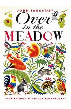 The Over in the Meadow - John Langstaff