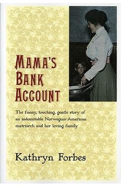 Mama\'s Bank Account - Kathryn Forbes