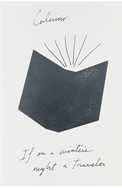 If on a Winter's Night a Traveler - Italo Calvino